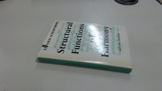 Structural Functions of Harmony Schoenberg, Arnold