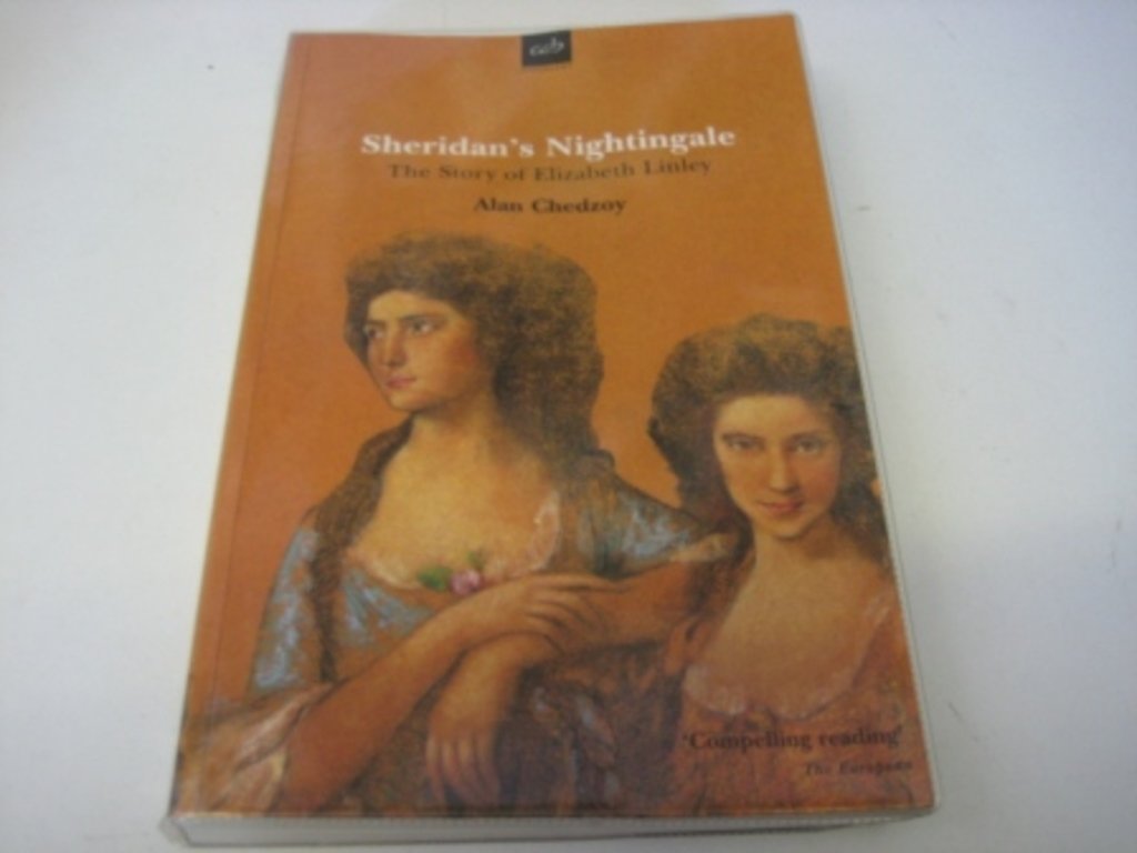 Sheridan's Nightingale: The Story of Elizabeth Linley (Allison & Busby Biography) Chedzoy, Alan