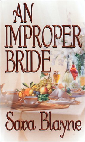 An Improper Bride Blayne, Sara