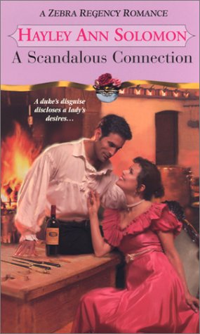 A Scandalous Connection Solomon, Hayley Ann