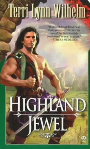 Highland Jewel Wilhelm, Terri Lynn