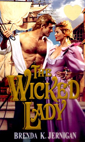 The Wicked Lady Jernigan, Brenda K.