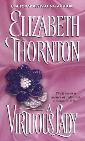 A Virtuous Lady Thornton, Elizabeth