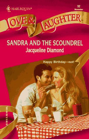 Sandra And The Scoundrel [Mass Market Paperback] Jacqueline Diamond