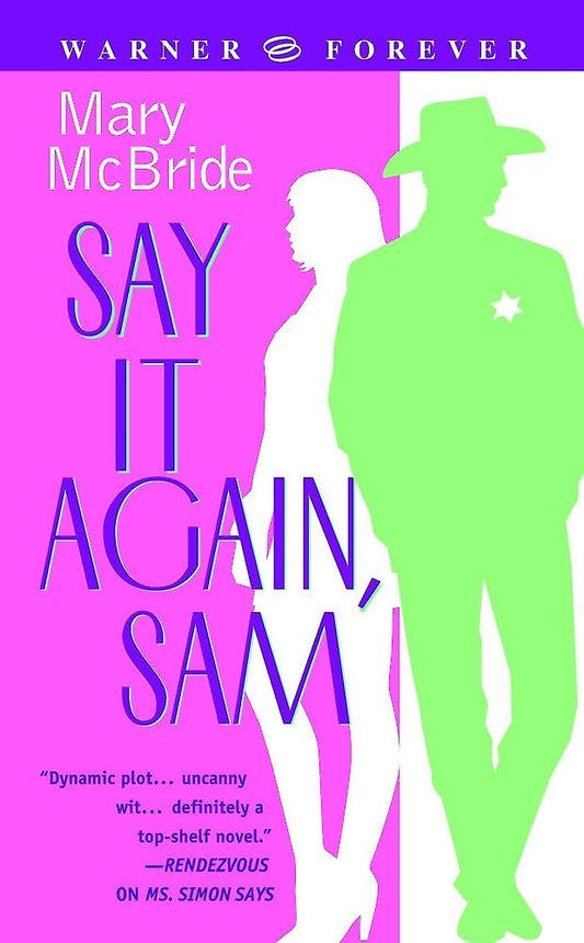 Say It Again Sam [Mass Market Paperback] McBride, Mary