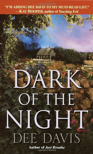 Dark of the Night Davis, Dee