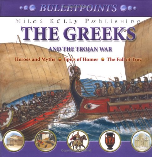 The Greeks and the Trojan War