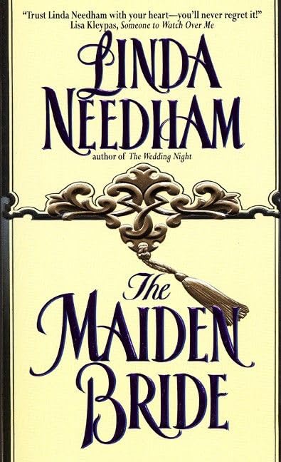 The Maiden Bride [Mass Market Paperback] Needham, Linda
