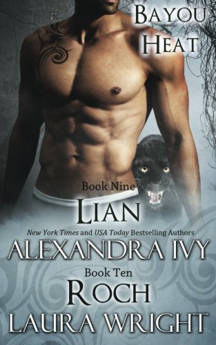 Lian/Roch (Bayou Heat) (Volume 9) [Paperback]