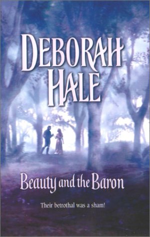 Beauty and the Baron Hale, Deborah