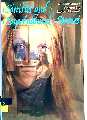 Sinister and Supernatural Stories Adams, Richard