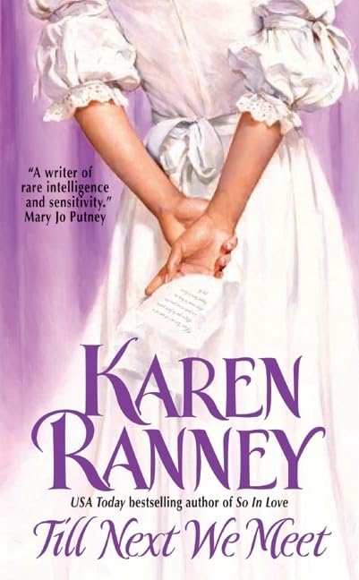 Till We Next Meet [Mass Market Paperback] Ranney, Karen