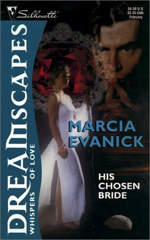 His Chosen Bride Evanick, Marcia