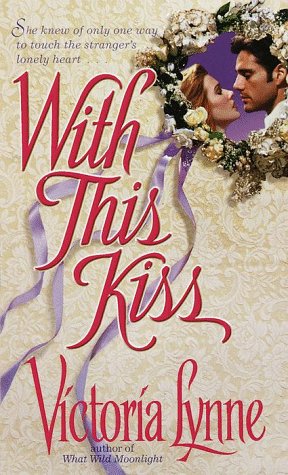With This Kiss Lynne Victoria