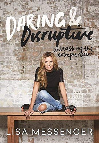 Daring & Disruptive [Paperback] Messenger, Lisa