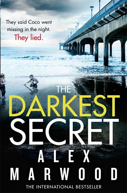 Darkest Secret: The Dark, Twisty Suspense Thriller Where Nothing is as it Seems