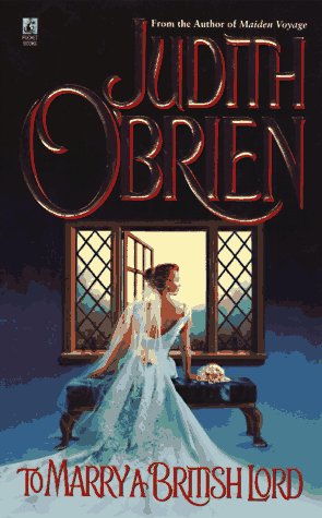 To Marry a British Lord O'Brien, Judith