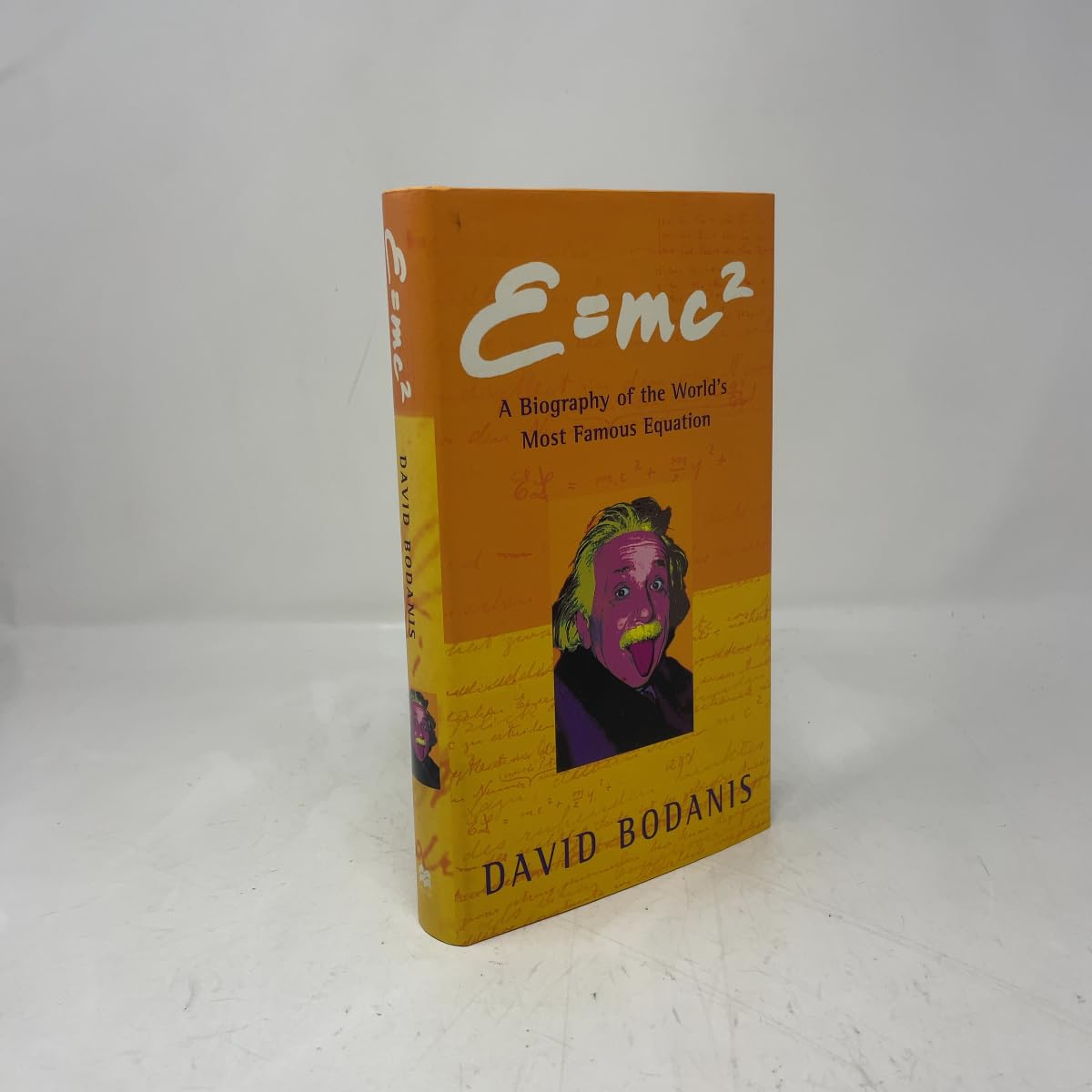 E=mc 2 (Hb): A Biography of the Worlds Most Famous Equation
