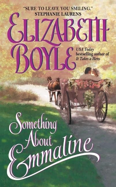 Something About Emmaline [Mass Market Paperback] Boyle, Elizabeth