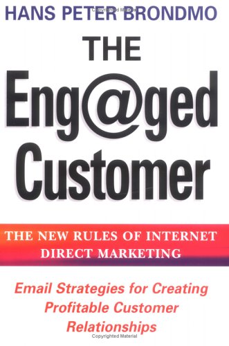Eng@Ged (Engaged) Customer [Paperback] Brondmo, Hans