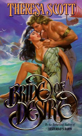 Bride of Desire Scott, Theresa