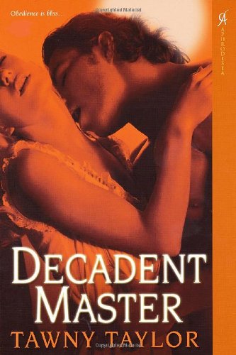 Decadent Master Taylor, Tawny
