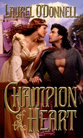 Champion of the Heart O'Donnell, Laurel