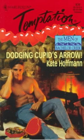 Dodging Cupid's Arrow! [Mass Market Paperback] Kate Hoffmann