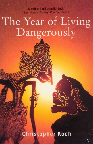 Year Of Living Dangerously [Paperback]