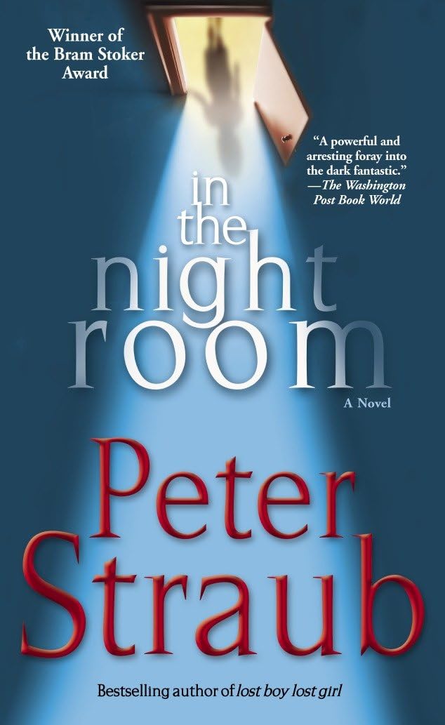 In the Night Room [Mass Market Paperback] Straub, Peter