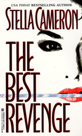 The Best Revenge Cameron, Stella