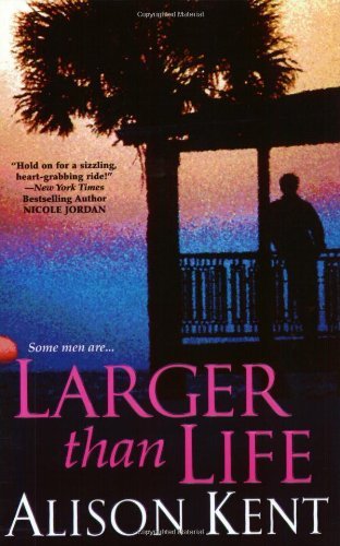 Larger Than Life Kent, Alison