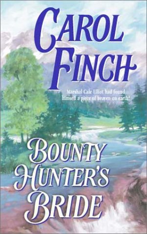 Bounty Hunter's Bride Finch, Carol