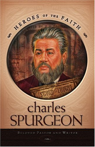Charles Spurgeon: He Prince Of Preachers Harmon, Dan