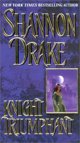 Knight Triumphant Drake, Shannon