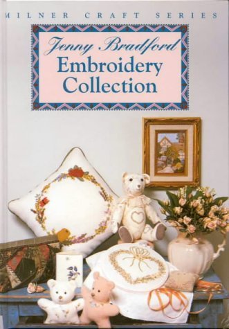 The Jenny Bradford Embroidery Collection Bradford, Jenny