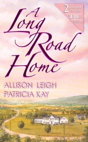 A Long Road Home Leigh, Allison and Kay, Patricia
