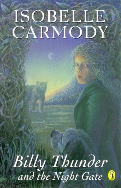 Billy Thunder & The Night Gate [Paperback] Carmody, Isobelle