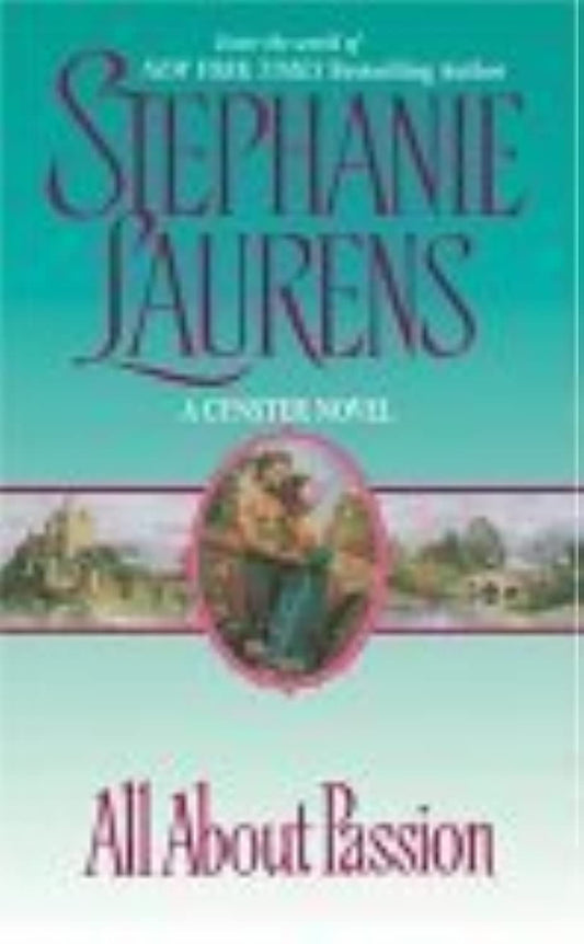 All About Passion: 7 [Mass Market Paperback] Laurens, Stephanie