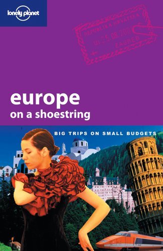 Europe on a shoestring. Ediz. inglese Acciano, Reuben; Adams, Fiona and Andrews, Sarah