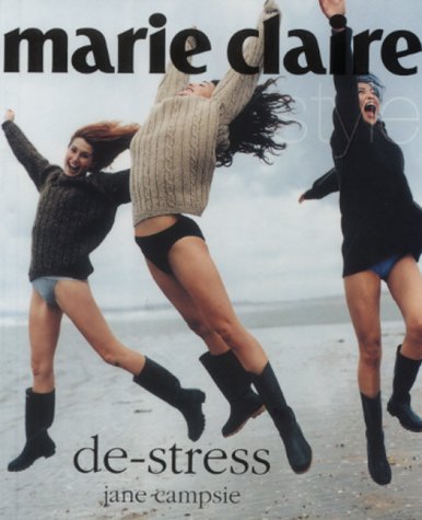 Marie Claire; Style De-Stress Campsie, Jane