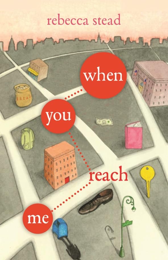 When You Reach Me [Mass Market Paperback] Stead, Rebecca