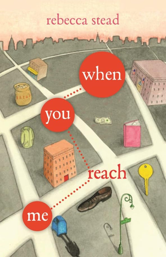 When You Reach Me [Mass Market Paperback] Stead, Rebecca