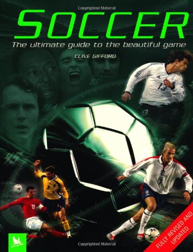 Football: The Ultimate Guide to the Game [Paperback] Gifford