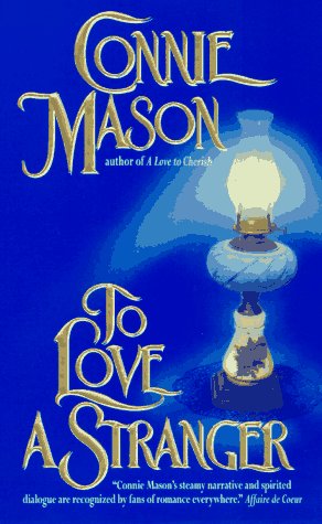 To Love a Stranger Mason, Connie