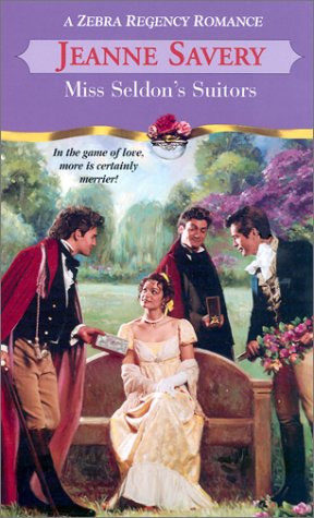 Miss Seldon's Suitors Savery, Jeanne