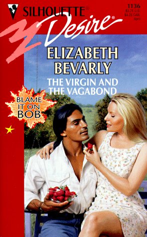 The Virgin And The Vagabond [Mass Market Paperback] Elizabeth Bevarly