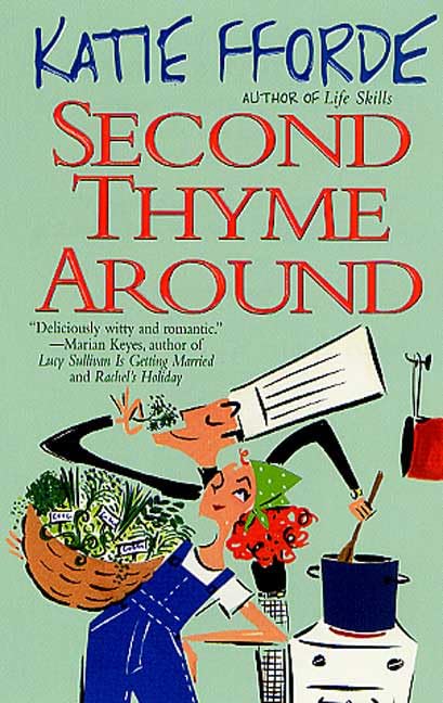 Second Thyme Around Fforde, Katie