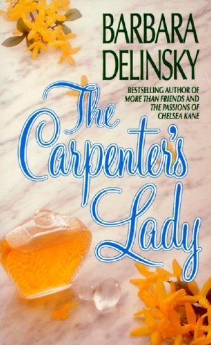 The Carpenter's Lady [Paperback]