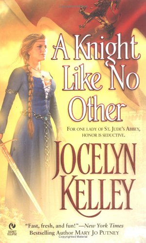 A Knight Like No Other Kelley, Jocelyn